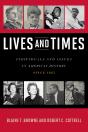 Lives And Times - Preview