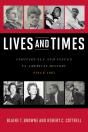 Lives And Times - Preview