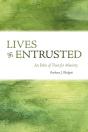 Lives Entrusted - Preview