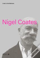 Lives In Architecture: Nigel Coates