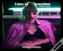 Lives In Transition