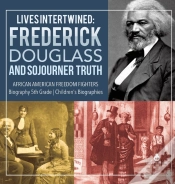Capa do artigo Lives Intertwined : Frederick Douglass A