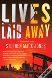 Lives Laid Away