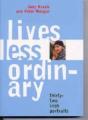 Lives Less Ordinary - Preview