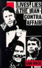 Lives, Lies And The Iran-Contra Affair - Preview
