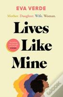 Lives Like Mine
