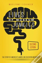 Capa do artigo Lives Of Museum Junkies, Second Edition