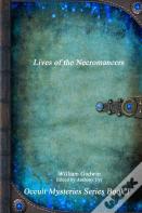 Lives Of The Necromancers