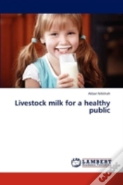 Capa do artigo Livestock Milk For A Healthy Public