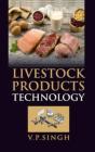 Livestock Products Technology - Preview