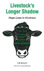 Livestock'S Longer Shadow - Preview