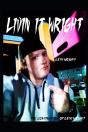 Livin' It Wright - Preview