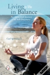 Living A Life In Balance