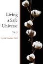 Living A Safe Universe, Vol. 3 - Preview