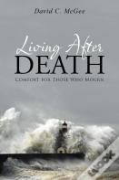 Living After Death
