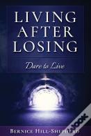 Living After Losing