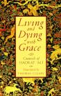 Living And Dying With Grace - Preview