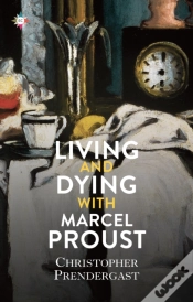 Capa do artigo Living And Dying With Marcel Proust