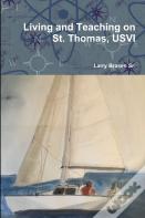 Living And Teaching On St. Thomas, Usvi