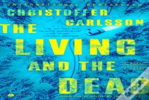 Living And The Dead