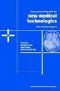 Living And Working With The New Medical Technologies - Preview