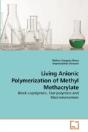 Living Anionic Polymerization Of Methyl - Preview
