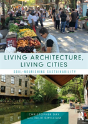 Living Architecture, Living Cities - Preview