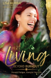 Capa do artigo Living Beyond Burnout