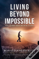 Living Beyond Impossible