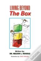Living Beyond The Box