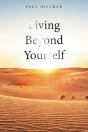 Living Beyond Yourself - Preview