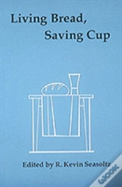Capa do artigo Living Bread, Saving Cup