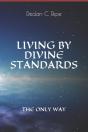 Living By Divine Standards - Preview