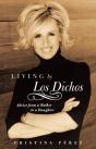 Living By Los Dichos - Preview
