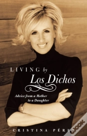 Capa do artigo Living By Los Dichos