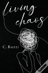 Living Chaos