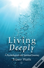 Living Deeply