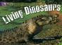Living Dinosaurs - Preview