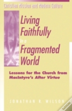 Capa do artigo Living Faithfully In A Fragmented World
