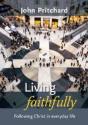 Living Faithfully - Preview