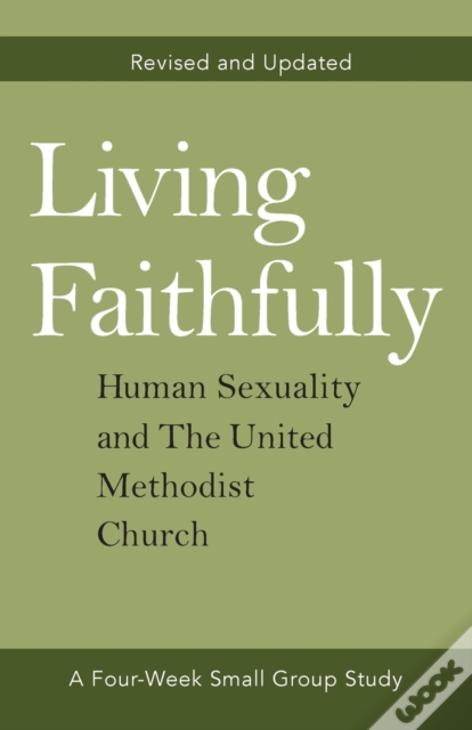 Living Faithfully Revised And Updated