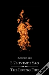 Capa do artigo Living Fire (E Zhivindi Yag)