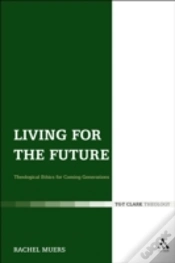 Capa do artigo Living For The Future