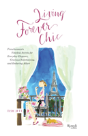 Living Forever Chic - Preview