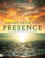 Living From The Presence Leader'S Guide - Preview