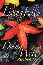 Capa do artigo Living Fully, Dying Well Participant Book