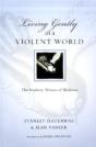 Living Gently In A Violent World - Preview