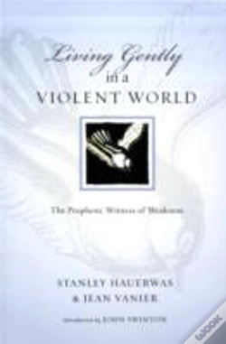 Capa do artigo Living Gently In A Violent World
