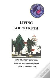 Living God'S Truth