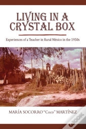 Living In A Crystal Box